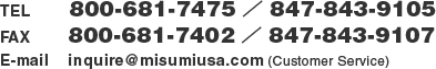 TEL:800-681-7475／847-843-9105, FAX:800-681-7402／847-843-9107